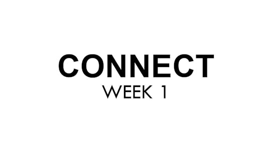 WEEK 1 - I AM CONNECTED by The Movement
