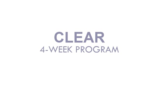 CLEAR 4-WEEK PROGRAM by The Movement