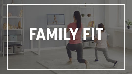 Family Fit by CFW Fit Streaming
