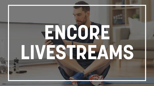 Encore Livestreams by CFW Fit Streaming